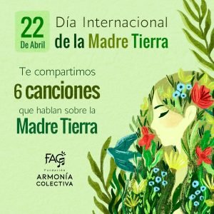 22 de Abril - Día Internacional de la Madre Tierra